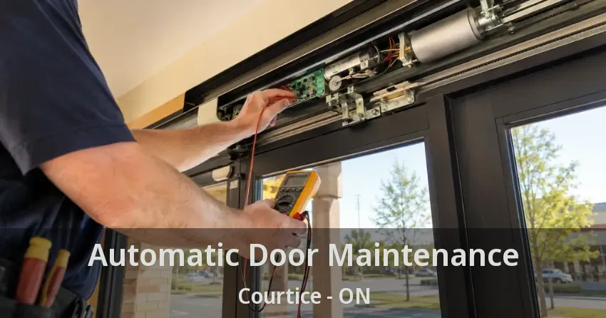 Automatic Door Maintenance Courtice - ON