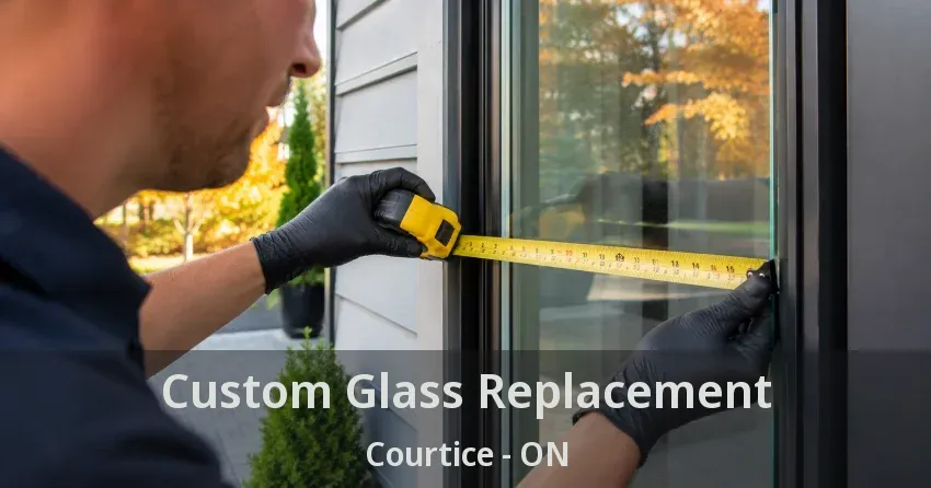 Custom Glass Replacement Courtice - ON