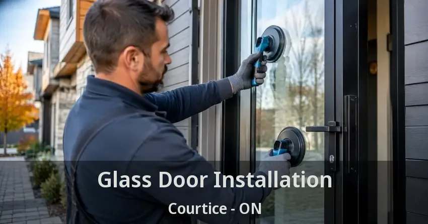 Glass Door Installation Courtice - ON
